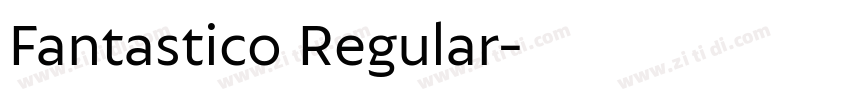 Fantastico Regular字体转换
